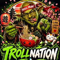🌎TROLLNATION🌍nlc